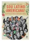 Sou latino-americana Sou latino-americana