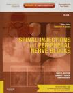 Spinal injections and peripheral nerve blocks: expert consult - ELSEVIER (IMPORTADOS)