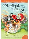 Starlight grey - a tale from russia