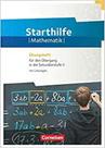 Starthilfe Mathematik : Übungsheftg in die Sekundarstufe mit losüngen - EDITORA CORNELSEN
