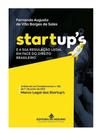 Startups e a sua regulação legal em face do direito brasileiro - 2025 Startups e a sua regulação legal em face do direito brasileiro - 2025