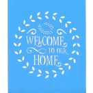 Stencil Arte Fácil 18 X 23 CM - ST-839 Welcome To Our Home
