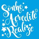 Stencil Litoarte 14 x 14 cm - STA-107 Sonhe, Acredite, Realize