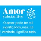 Stencil Opa 15 x 20 cm - Amor Substantivo - 3430