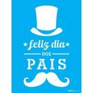 Stencil Opa 15 X 20 cm - Feliz Dia Dos Pais - 3262 Stencil Opa 15 X 20 cm - Feliz Dia Dos Pais - 3262