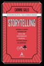 Storytelling - Aprenda a contar histórias com Steve Jobs, Papa Francisco, Churchill e outras lendas