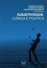 Subjetividade, clinica e politica - EDUFF ** Subjetividade, clinica e politica - EDUFF **