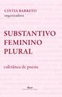 Substantivo Feminino Plural Substantivo Feminino Plural