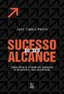 Sucesso Ao Seu Alcance - Esperança
