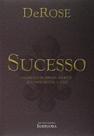 Sucesso - Derose