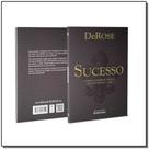 Sucesso - Derose Sucesso - Derose