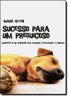 Sucesso Para um Preguicoso - VIDA E CONSCIENCIA Sucesso Para um Preguicoso - VIDA E CONSCIENCIA