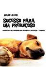 Sucesso para um preguicoso Sucesso para um preguicoso