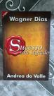 Sucesso Sem Segredo Sucesso Sem Segredo