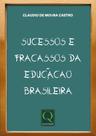 Sucessos e fracassos na educação brasileira