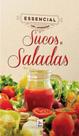 Sucos e saladas - essencial ler e aprender