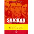 Suicídio e Vida Após a Morte: Amargura e Remorso de Poetas Suicidas - Feb