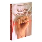 Suicídio Inconsciente