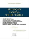 Sujeição passiva tributária - 2021 - GZ EDITORA