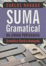 Suma Gramátical da Língua Portuguesa - E REALIZACOES EDITORA Suma Gramátical da Língua Portuguesa - E REALIZACOES EDITORA