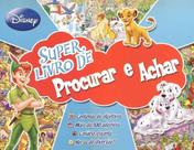 Super Livro de Procurar e Achar - Amigos - DCL