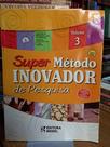 Super Método Inovador de Pesquisa volume 3 ciências da natureza