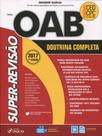 Super-revisão Para Oab: Doutrina Completa