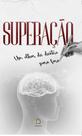 Superacao - Chave Mestra