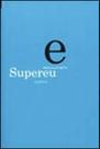 SUPEREU - Autor: ROTH, PRISCILLA - ALMEDINA BRASIL