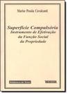Superfície Compulsória - RENOVAR