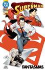 Superman: Fantasmas Vol. 01