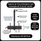 Suporte de teto para Tv de 40" até 85" até 50 kg com inclinação