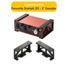Suporte Fixar Focusrite Scarlett 2i2 1 Geração Embaixo Mesa