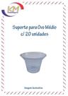 Suporte para ovo médio de 350g a 500g c/20 unid - páscoa, ovo de chocolate (9991546)