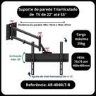 Suporte para TV de parede 3 articulações de 27" até 55" com inclinação