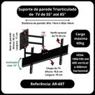 Suporte para TV de parede 3 articulações de 55" até 85" com inclinação