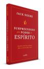 Surpreendido Pelo Poder do Espírito Santo Surpreendido Pelo Poder do Espírito Santo