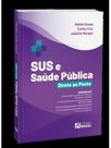 Sus e saúde pública - direto ao ponto Sus e saúde pública - direto ao ponto