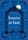 Sussurros Ao Luar Sussurros Ao Luar