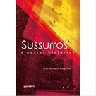 Sussurros e outras histórias