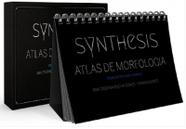 Synthesis atlas de morfologia edição bilíngue português/espanhol - Santos Publicações