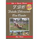 T.d.c. - trabalho diferenciado com cavalos - Vitrola Distribuidora