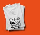 T shirt great things g