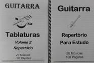 Tablaturas Guitarra em 2 Volumes Rock 200 Páginas