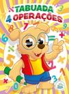 Tabuada 4 operações - PASSO A PASSO Tabuada 4 operações - PASSO A PASSO