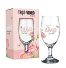 Taça de vidro personalizada para mãe na caixa de presente 330ml com frase - dia das mães
