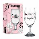 Taça Windsor - Mãe Sua Luz Inspira - 330ml - Brasfoot