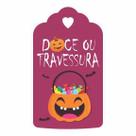 Tag Halloween Doces Ou Travessuras Dia Das Bruxas 4x7cm 100u