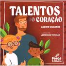 Talentos do Coração - FERGS