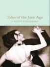 Tales of the jazz age - MACMILLAN COLLECTOR'S LIBRARY Tales of the jazz age - MACMILLAN COLLECTOR'S LIBRARY